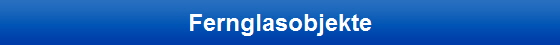 Fernglasobjekte
