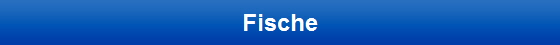 Fische