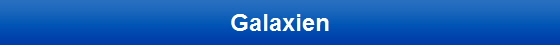Galaxien