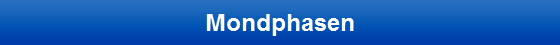 Mondphasen